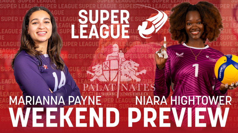Super League Weekend Preview | Durham Palatinates | MAAREE Women's Super League